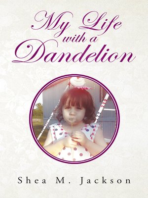 cover image of My Life with a Dandelion